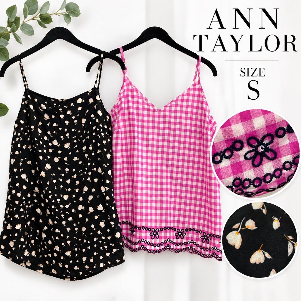 Ann Taylor Camisole Tops Bundle Size Small NWT Floral Gingham Embroidered